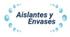 AISLANTES Y ENVASES